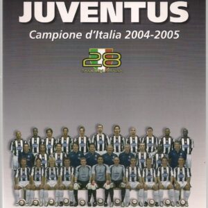 2005 Juventus Campione D'Italia 2004/2005