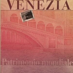 2007 Patrimonio Mondiale UNESCO - Venezia in Lamina D'Argento