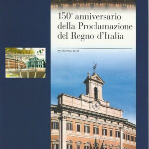 2011 150° anniversario della Proclamazione del Regno