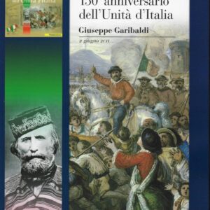 2011 150° anniversario dell’Unità d’Italia (Garibaldi)