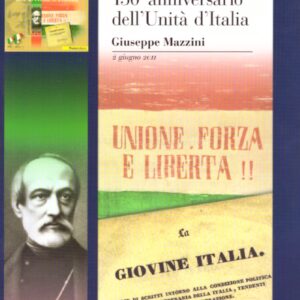 2011 150° anniversario dell’Unità d’Italia (Mazzini)