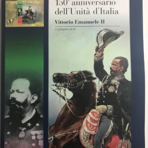2011 150° anniversario dell’Unità d’Italia (Vittorio Emanuele II)
