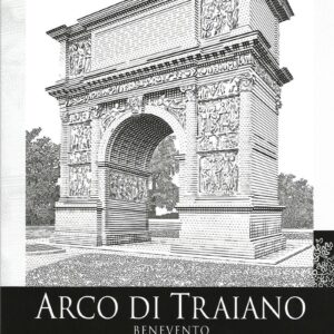 2011 Arco di Traiano di Benevento