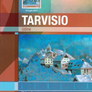 2011 “Il turismo” dedicato a: Tarvisio (UD)