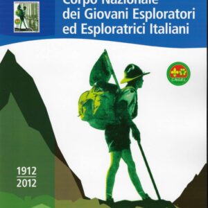 2012 Centenario Corpo Nazionale Giovani Esploratori e Esploratrici