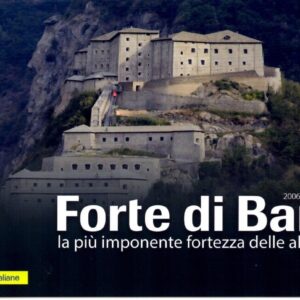 2016 Forte di Bard 