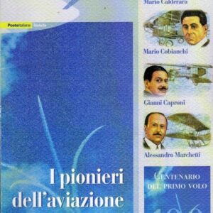 2003 100° Primo Volo - Pionieri dell’Aviazione Italiana