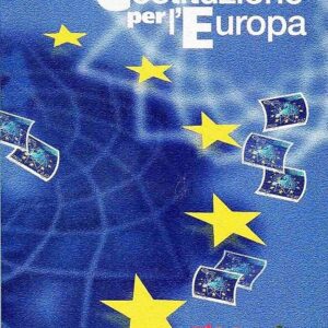 2004 Trattato per la costituzione Europea