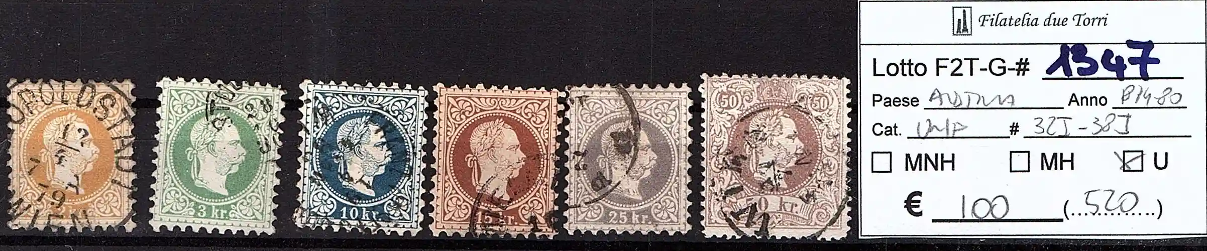 1874 - 1880 Effigie Francesco Giuseppe serie completa Catalogo Unificato 32i/38i