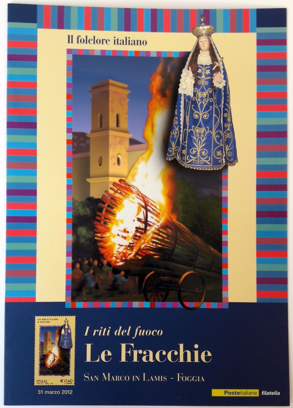 2012 Le Fracchie di San Marco in Lamis FG