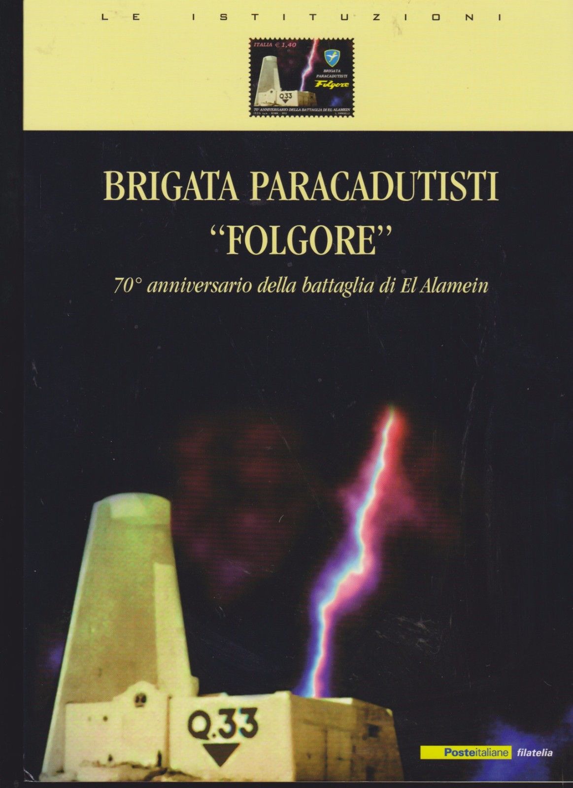 2012 70° Anniversario di EL ALAMEIN - Paracadutisti Folgore - Lamina Argento