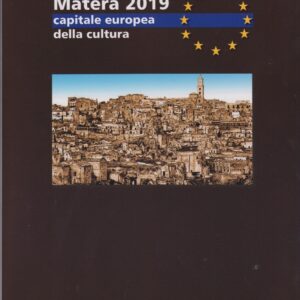 2019 Matera capitale europea cultura