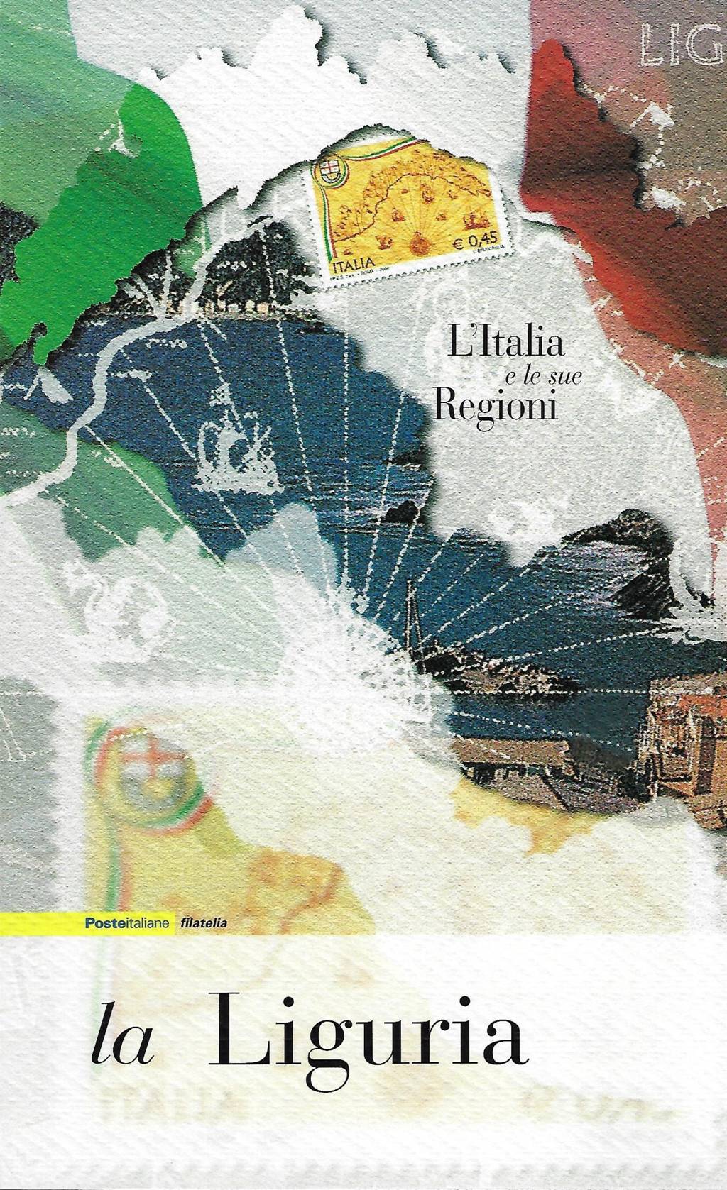 2004 L'Italia e Le Sue Regioni - La Liguria